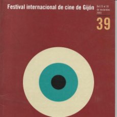 Coleccionismo de carteles: FESTIVAL INTERNACIONAL DE CINE DE GIJÓN 39. CATÁLOGO DE 2001. Lote 322332153