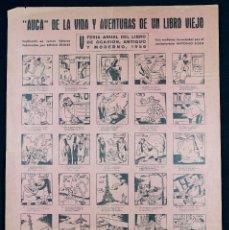 Coleccionismo de carteles: AUCA DE LA VIDA Y AVENTURAS DE UN LIBRO VIEJO - FERIA LIBRO ANTIGUO BARCELONA 1956. 31X44CM.. Lote 324929198