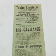 Coleccionismo de carteles: PEQUEÑO CARTEL TEATRO ANDALUCIA. CADIZ 1958. ZARZUELA LOS GAVILANES. 10 X 21 CM