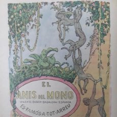 Coleccionismo de carteles: EL ANIS DEL MONO VICENTE BOSCH BADALONA ES FAMOS A TOT ARREU HOJA AÑO 1924