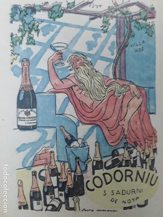 Collezionismo di affissi: CODORNIU SAN SADURNI DE NOYA SANT SADURNI D'ANOIA VILLA NOE EXTRA EXTRA RAVENTOS HOJA A&Ntilde;O 1924