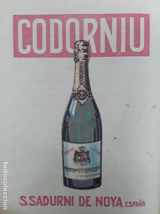 Poster collecting: CODORNIU SAN SADURNI DE NOYA SANT SADURNI D'A&Ntilde;OIA EXTRA EXTRA RAVENTOS HOJA A&Ntilde;O 1925