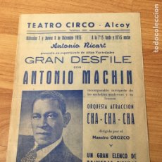 Coleccionismo de carteles: ANTONIO MACHIN - PROGRAMA TEATRO CIRCO 1955. Lote 331696618