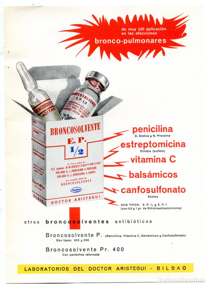 Poster collecting: Broncosolvente E.P. antibi&oacute;tico Doctor Ar&iacute;stegui Publicidad farmac&eacute;utica farmacia medicina, a&ntilde;os 50