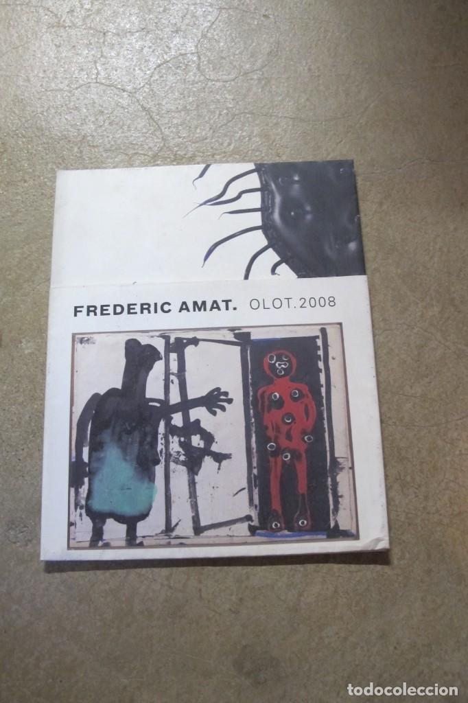 Coleccionismo de carteles: FREDERIC AMAT. OLOT 2008. CATALOGO QUE SE CONVIERTE EN POSTER