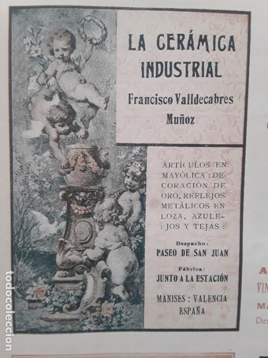 Coleccionismo de carteles: LA CERAMICA INDUSTRIAL FRANCISCO VALLDECABRES MU&Ntilde;OZ MAYOLICA MANISES VALENCIA HOJA A&Ntilde;O 1913