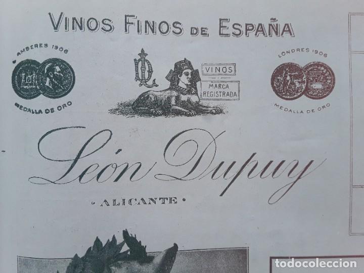 Poster collecting: VINOS FINOS DE ESPA&Ntilde;A LEON DUPUY ALICANTE HOJA A&Ntilde;O 1913