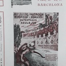 Coleccionismo de carteles: MOSAICOS IMITACION ALFOMBRA ROMANO DOTRAS Y MARQUES AZULEJOS BARCELONA HOJA AÑO 1913. Lote 363170870