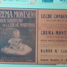 Coleccionismo de carteles: CREMA MONTSENY LECHE CONDENSADA RAMON M.SAGARRA SAN PEDRO VILAMAJOR LECHE MATERNA HOJA AÑO 1913. Lote 363172975