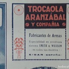 Coleccionismo de carteles: TROCAOLA ARANZABAL FABRICANTE ARMAS REVOLVERS SMITH & WESSON EIBAR HOJA AÑO 1913. Lote 363173055