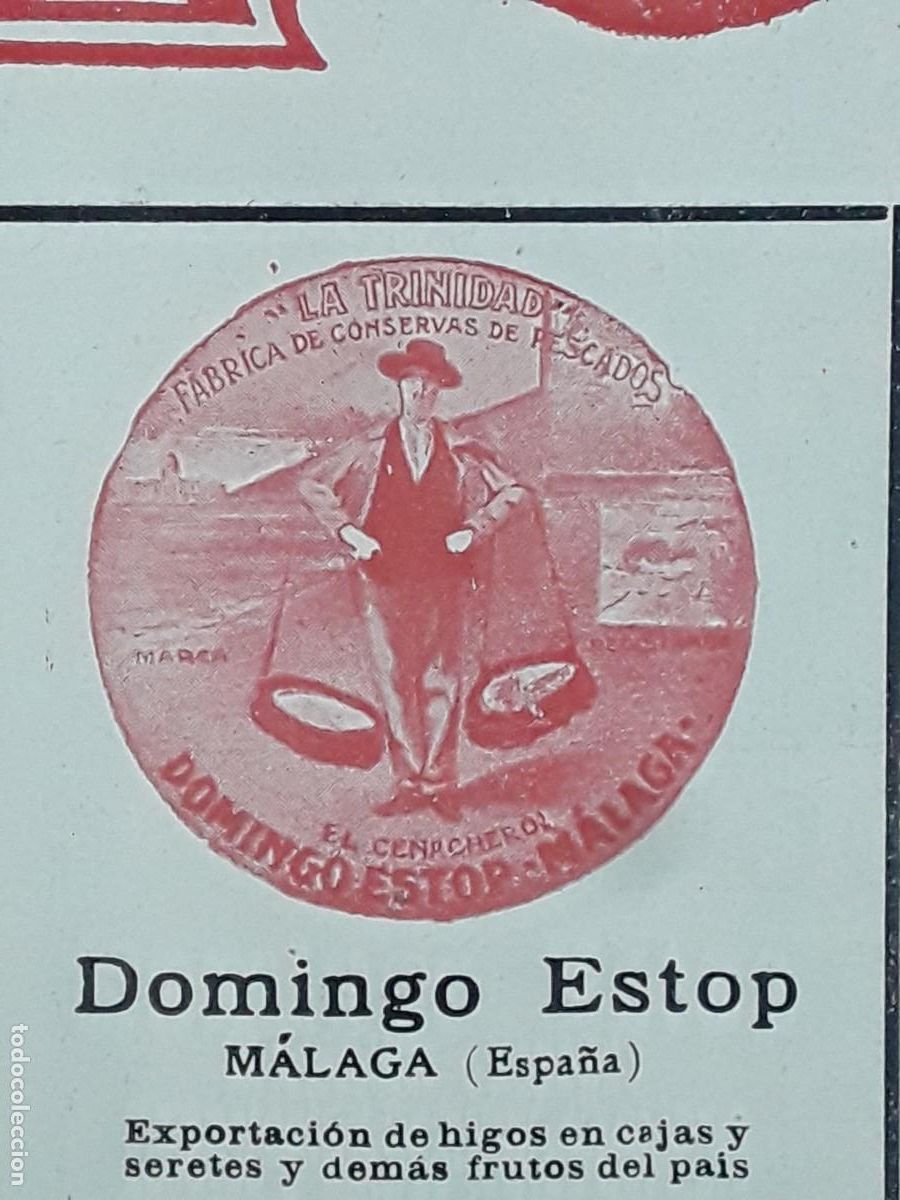 Sammeln von Plakaten: GRAN FABRICA DE CONSERVAS DE PESCADO LA TRINIDAD DE DOMINGO ESTOP MALAGA HOJA A&Ntilde;O 1913