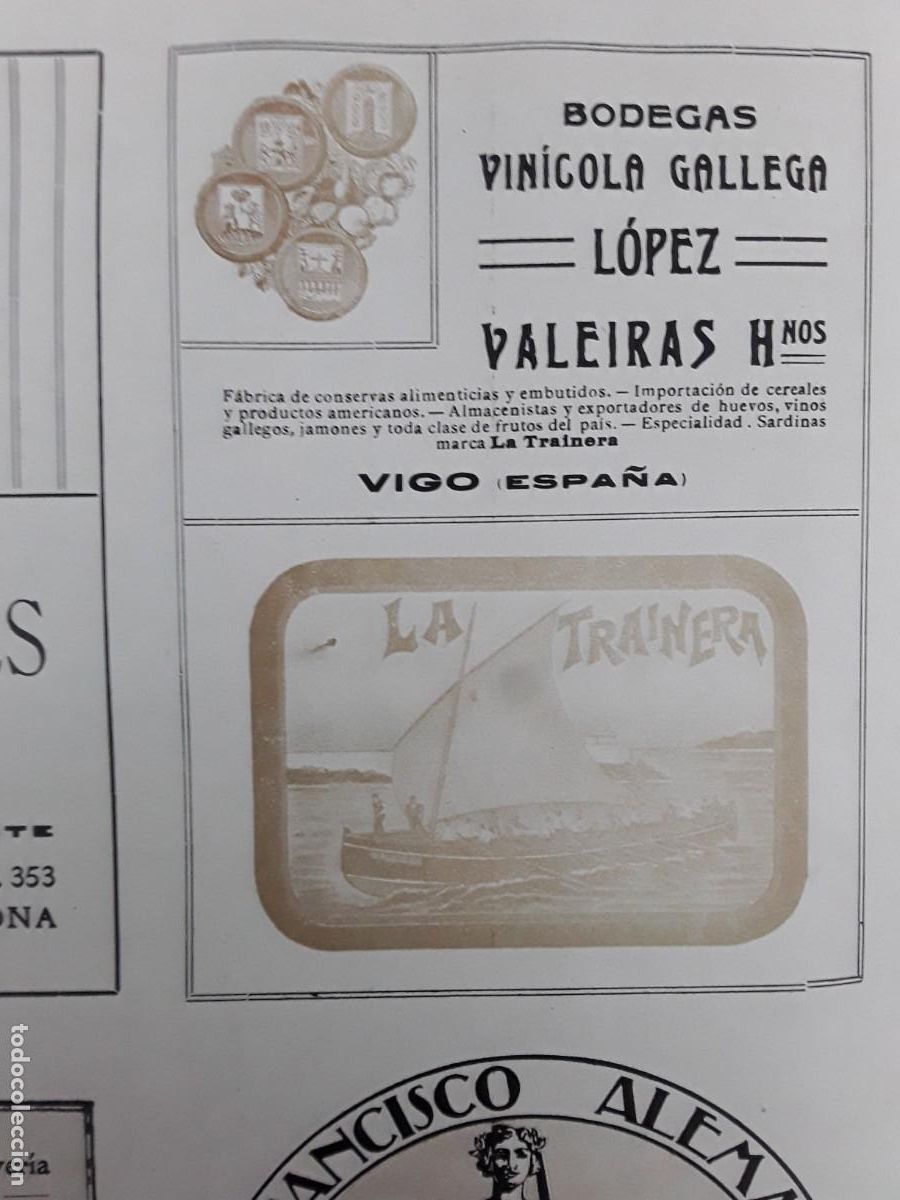Sammeln von Plakaten: BODEGAS VINICOLA GALLEGA LOPEZ VALEIRAS Y H&ordf; VIGO LA TRAINERA FABRICA CONSERVAS HOJA A&Ntilde;O 1913