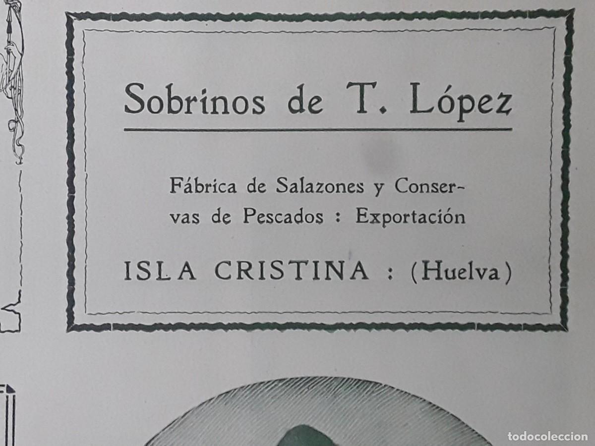 Collectionnisme d'affiches: FABRICA SALAZONES CONSERVAS PESCADO SOBRINOS DE T.LOPEZ ISLA CRISTINA HUELVA HOJA A&Ntilde;O 1913