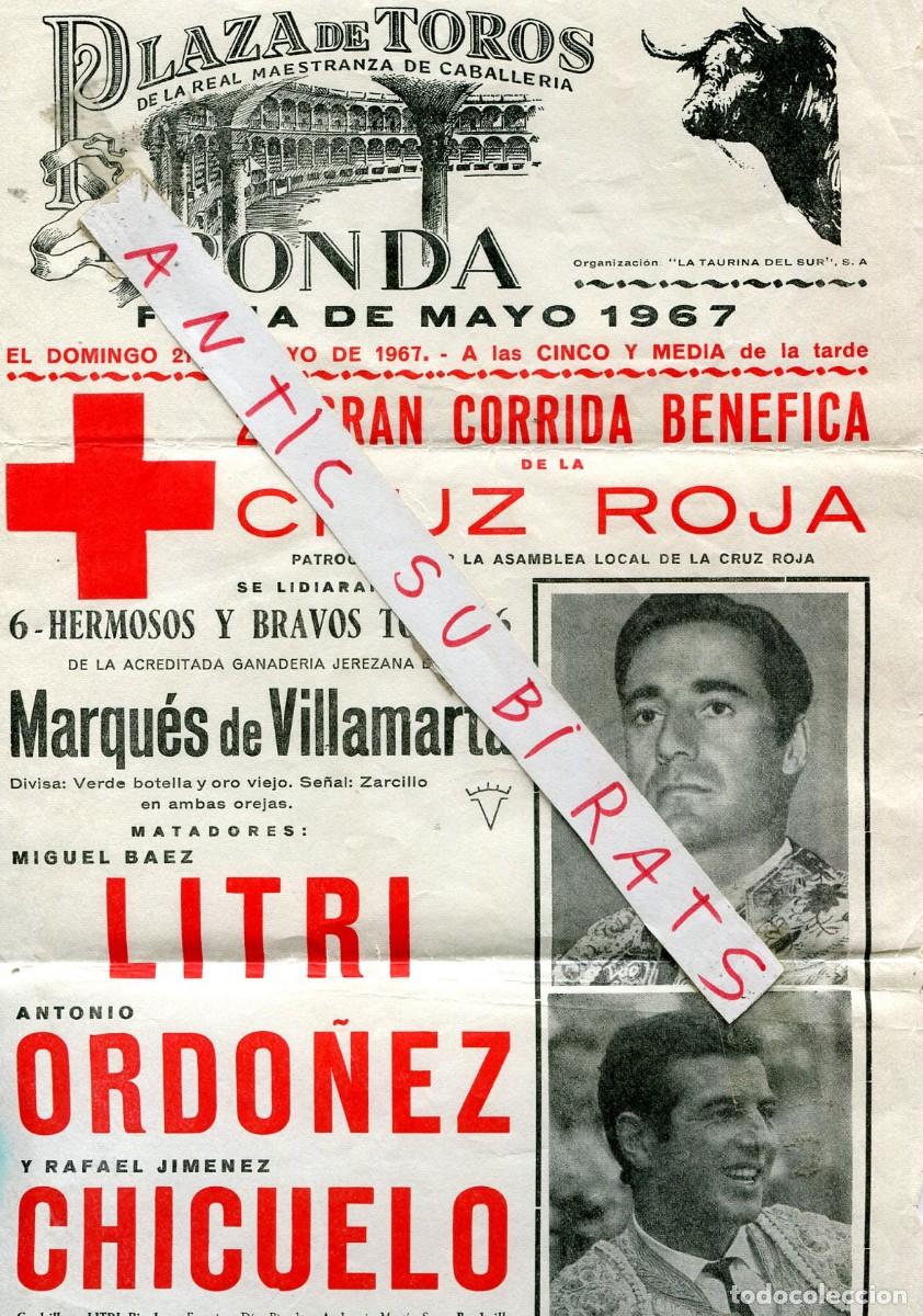 Coleccionismo de carteles: CARTEL DE CORRIDA DE TOROS EN RONDA A&Ntilde;O 1967 MARQUES DE VILLAMARTA LITRI ORDO&Ntilde;EZ CHICUELO