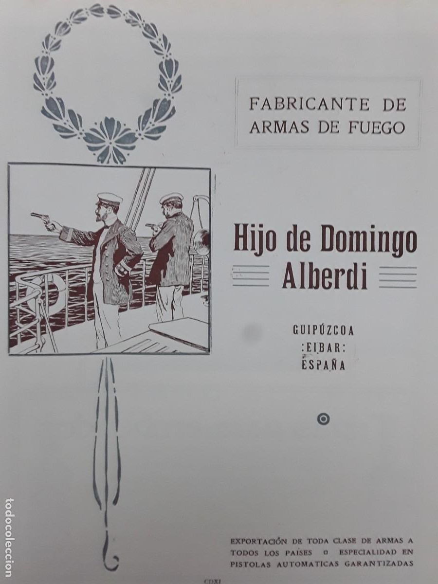 Colecionismo de cartazes: FABRICA ARMAS HIJOS DOMINGO ALBERDI EIBAR PISTOLAS AUTOMATICAS MEDIDAS 23 X 30 CM HOJA A&Ntilde;O 1913