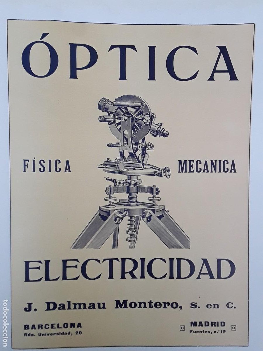 Collectionnisme d'affiches: OPTICA ELECTRICIDAD J.DALMAU MONTERO BARCELONA FISICA MECANICA MEDIDAS 23 X 30 CM HOJA 1913
