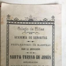 Coleccionismo de carteles: COLEGIO DE NIÑAS - ACADEMIA DE SEÑORITAS - SANTA TERESA DE JESUS - BILBAO 1898 -14X8CM. Lote 387408114