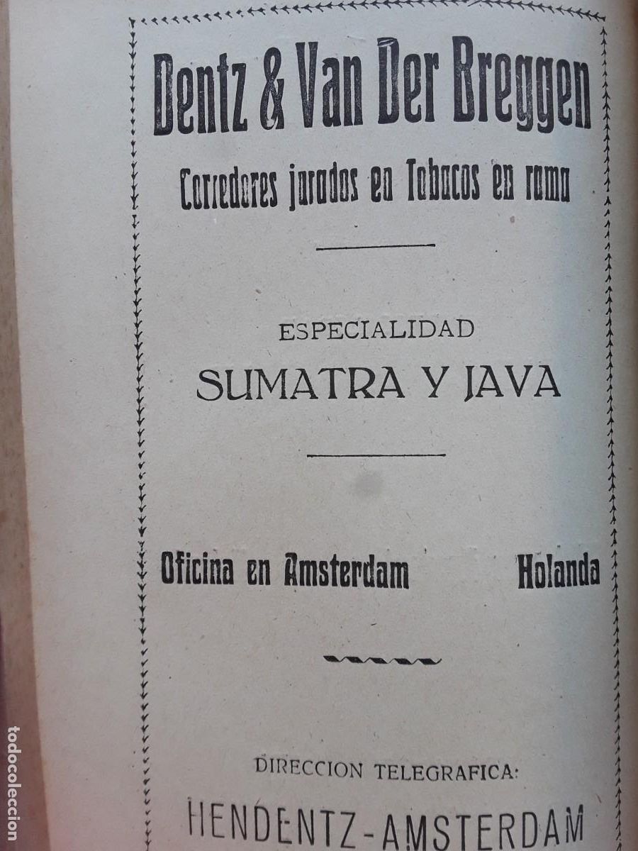 Sammeln von Plakaten: DENTZ & VAN DER BREGGEN CORREDORES TABACO SUMATRA JAVA HENDENTZ AMSTERDAM 2 HOJAS A&Ntilde;O 1925