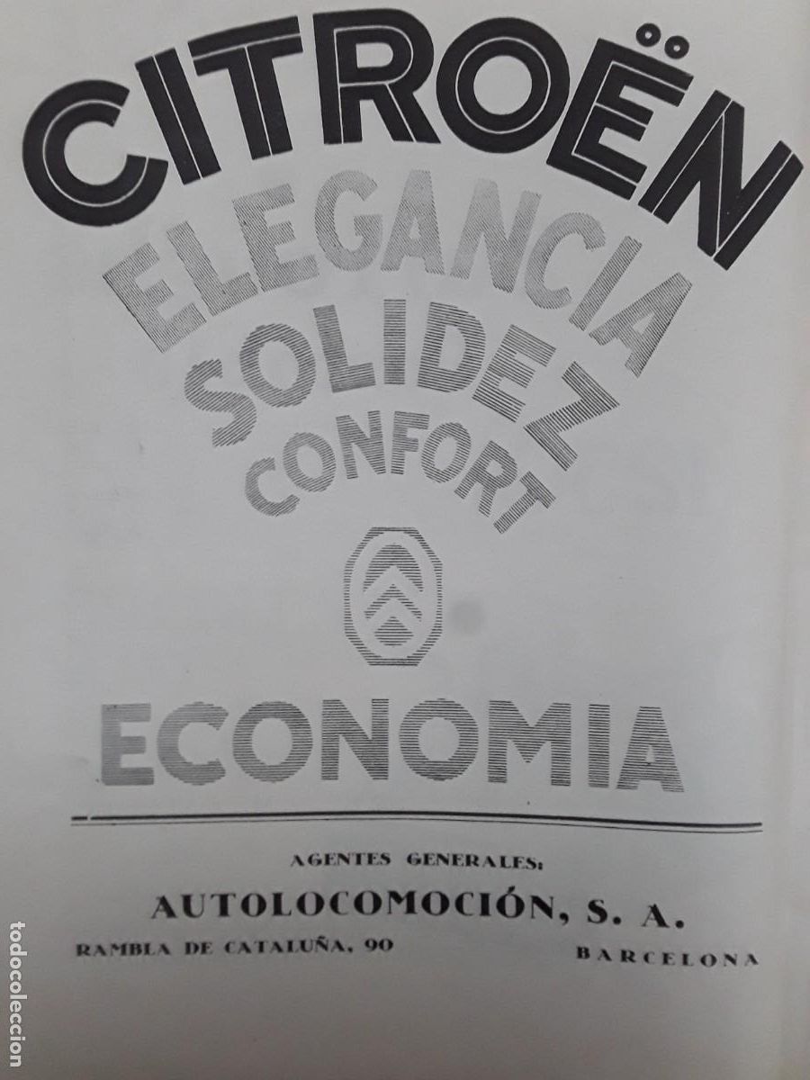 Coleccionismo de carteles: CITROEN ELEGANCIA SOLIDEZ CONFORT ECONOMIA AUTOLOCOMOCION S.A. BARCELONA HOJA A&Ntilde;O 1927