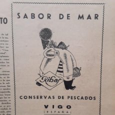 Coleccionismo de carteles: CONSERVAS DE PESCADO RIBAS VIGO SABOR DE MAR HOJA REVISTA AÑO 1940. Lote 403372504