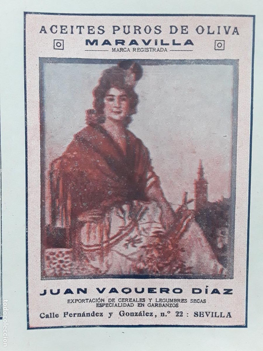 Colecionismo de cartazes: ACEITES PURO DE OLIVA MARAVILLA JUAN VAQUERO DIAZ SEVILLA HOJA REVISTA A&Ntilde;O 1920
