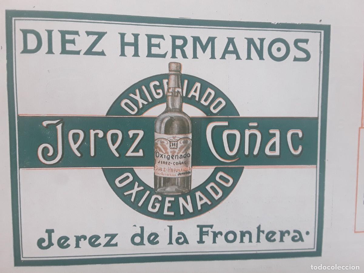 Sammeln von Plakaten: DIEZ HERMANOS OXIGENADO JEREZ CO&Ntilde;AC JEREZ DE LA FRONTERA HOJA A&Ntilde;O 1920