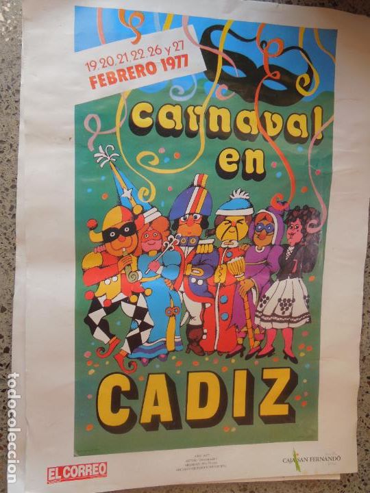 Sammeln von Plakaten: CARNAVAL DE C&Aacute;DIZ - ANTIGUO CARTEL - CARNAVAL FEBRERO 1977 - EL CORREO DE ANDALUC&Iacute;A- MIDE 35X25 CM.