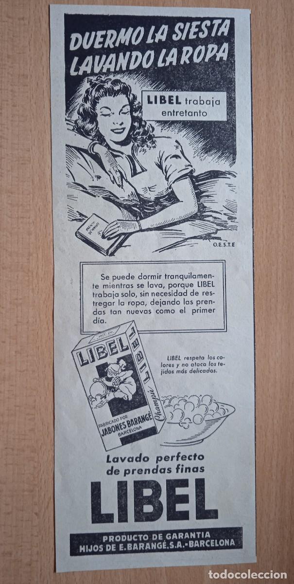 Poster collecting: Anuncio publicit. *JABON LIBEL BARANG&Eacute;*, LAVADO PERFECTO PRENDAS FINAS. BARCELONA 1949