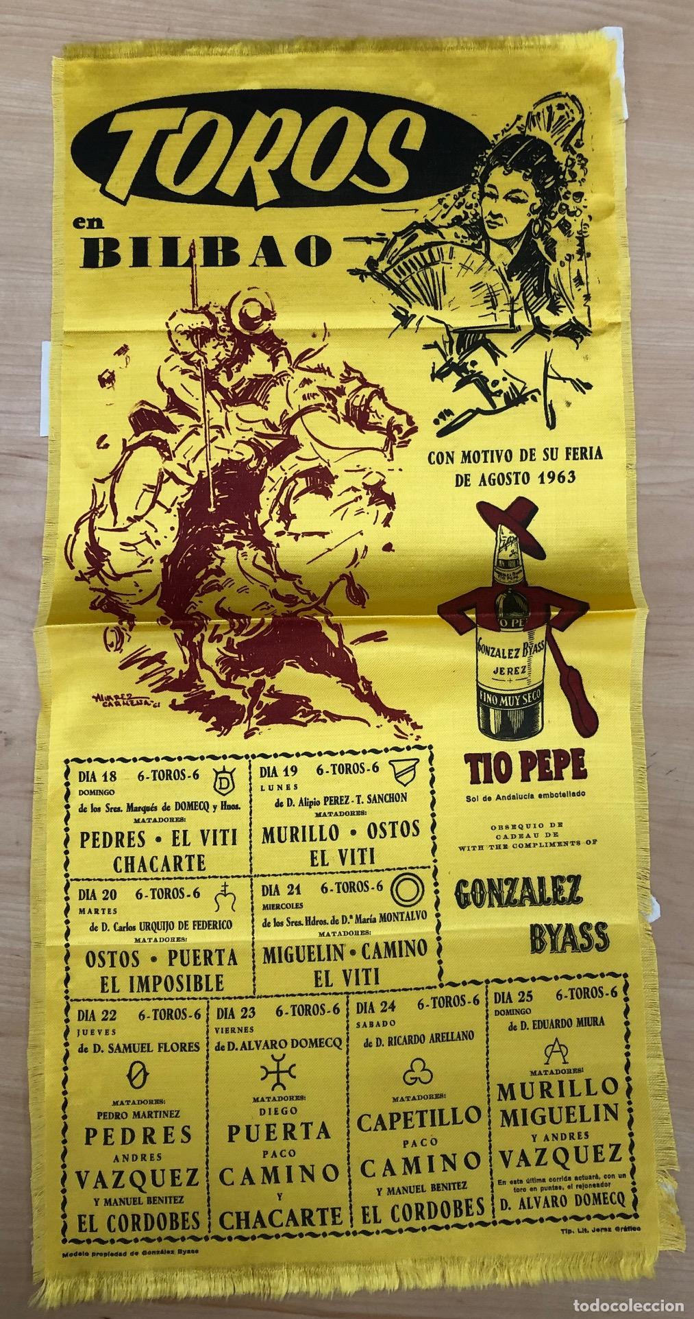 Poster collecting: CARTEL EN SEDA TOROS EN BILBAO. FERIA DE AGOSTO 1963