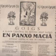Coleccionismo de carteles: GOIGS A LLAOR DE NOSTRE BEAT PATRÓ EN PANXO MACIÀ - FRANCESC MACIÀ PRESIDENT DE LA GENERALITAT
