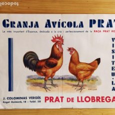 Coleccionismo de carteles: EL PRAT DE LLOBREGAT - GRANJA AVICOLA PRAT - PUBLICITAT ANTIGA-GALLINAS- VER FOTOS-(K-11.654)