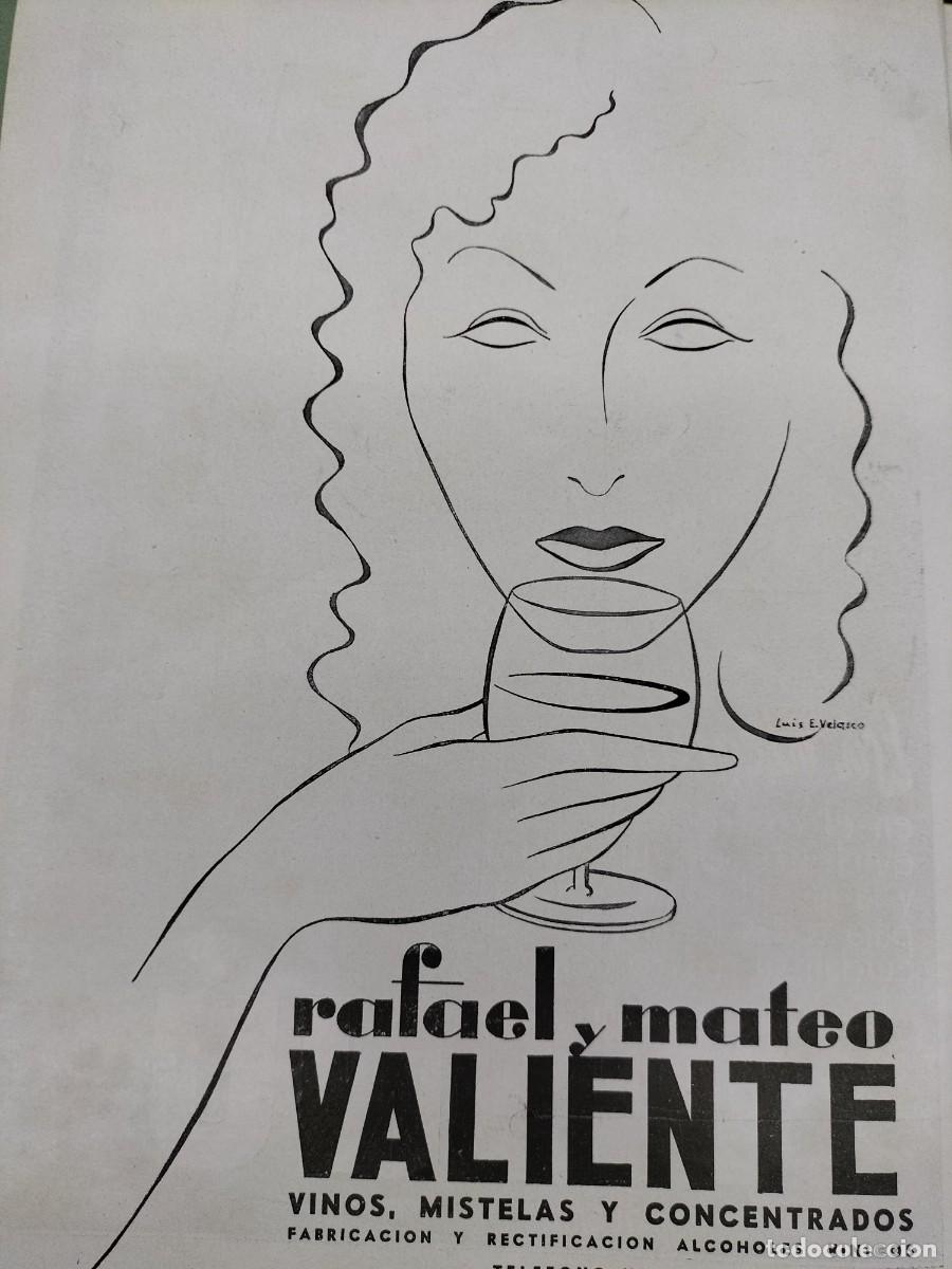 Colecionismo de cartazes: RAFAEL Y MATEO VALIENTE VINOS MISTELAS SOCUELLAMOS CIUDAD REAL HOJA REVISTA A&Ntilde;O 1940