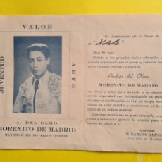 Coleccionismo de carteles: TAUROMAQUIA - TOROS - TORERO - MORENITO DE MADRID - ANDRES DEL OLMO - PUBLICIDAD AÑOS 40
