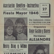 Collezionismo di affissi: ASOCIACIÓN BENÉFICO-INSTRUCTIVA MONCADA Y REIXACH FIESTA MAYOR 1946 / ROGER GASTÓN Y BIANCO - HENR..