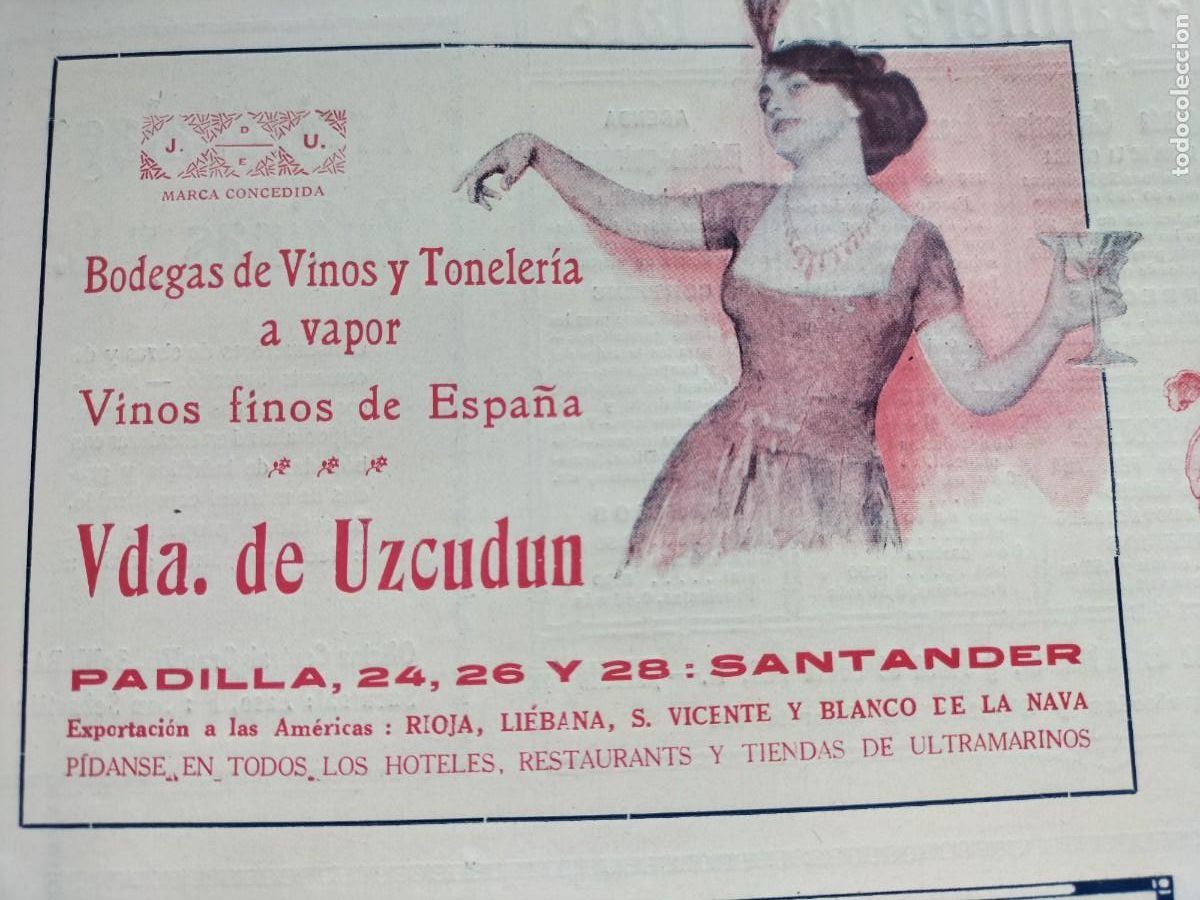 Collezionismo di affissi: BODEGAS DE VINOS Y TONELERIA A VAPOR VIUDA DE UZCUDUN SANTANDER VINOS FINOS ESPA&Ntilde;A HOJA A&Ntilde;O 1914