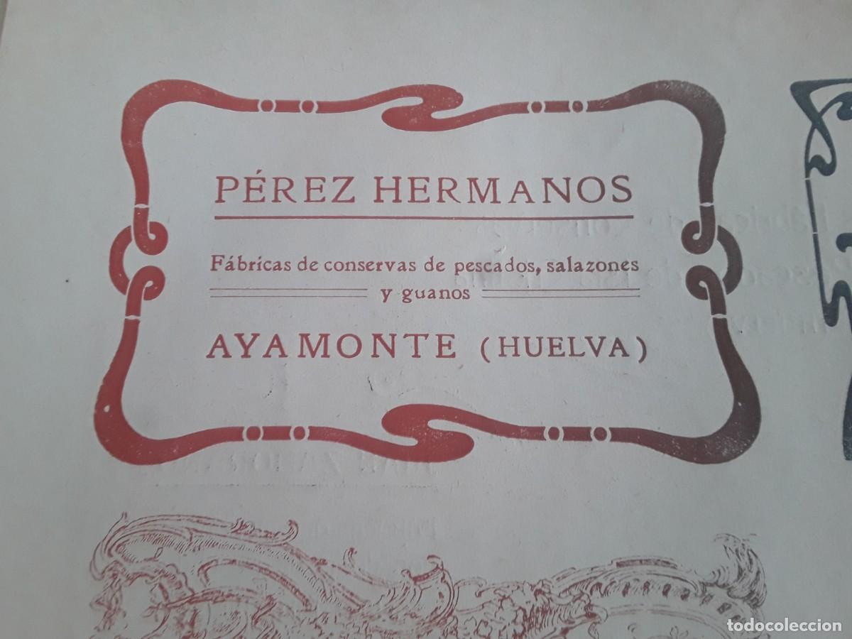 Collectionnisme d'affiches: FABRICA CONSERVAS PESCADO PEREZ HERMANOS AYAMONTE/ FABRICA JABONES RAMON PARDO HUELVA HOJA A&Ntilde;O 1908