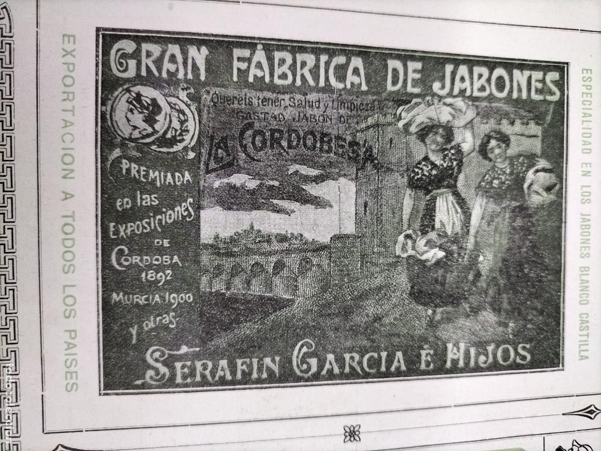 Colecionismo de cartazes: GRAN FABRICA DE JABONES SERAFIN GARCIA E HIJOS LA CORDOBESA JABONES BLANCO CASTILLA HOJA A&Ntilde;O 1919