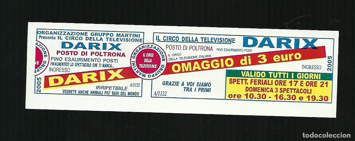 Sammeln von Plakaten: Biglietto Ingresso Circo - Darix - misura cm. 13x4