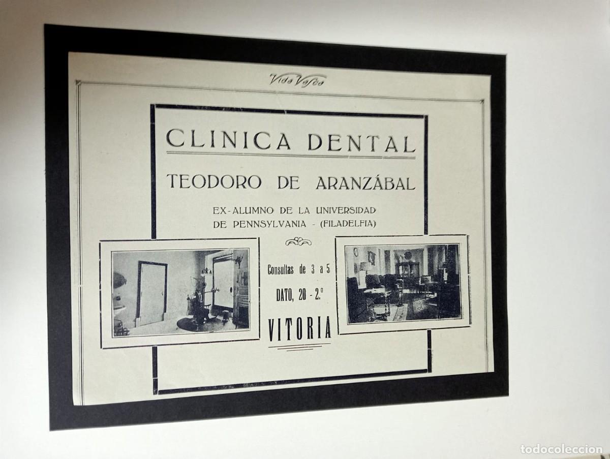 Sammeln von Plakaten: VITORIA - TEODORO DE ARANZ&Aacute;BAL - CLINICA DENTAL - PUBLICIDAD ORIGINAL 1928 / VIDA VASCA