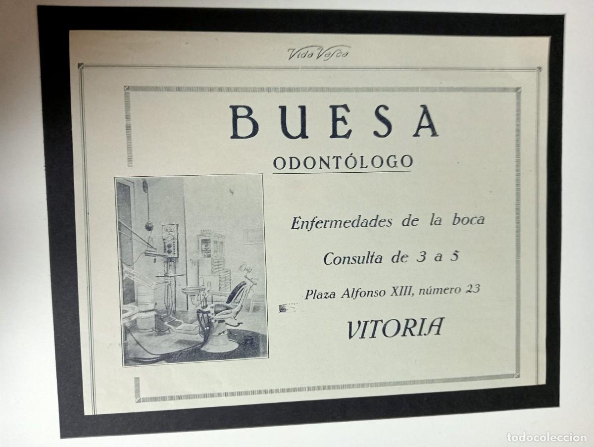Sammeln von Plakaten: VITORIA - BUESA - ODONT&Oacute;LOGO - PUBLICIDAD ORIGINAL 1928 / VIDA VASCA