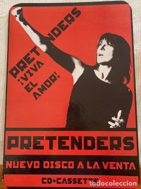 Poster collecting: Pretenders. Viva el Amor. Cartel publicitario de 48 x 33 cm.
