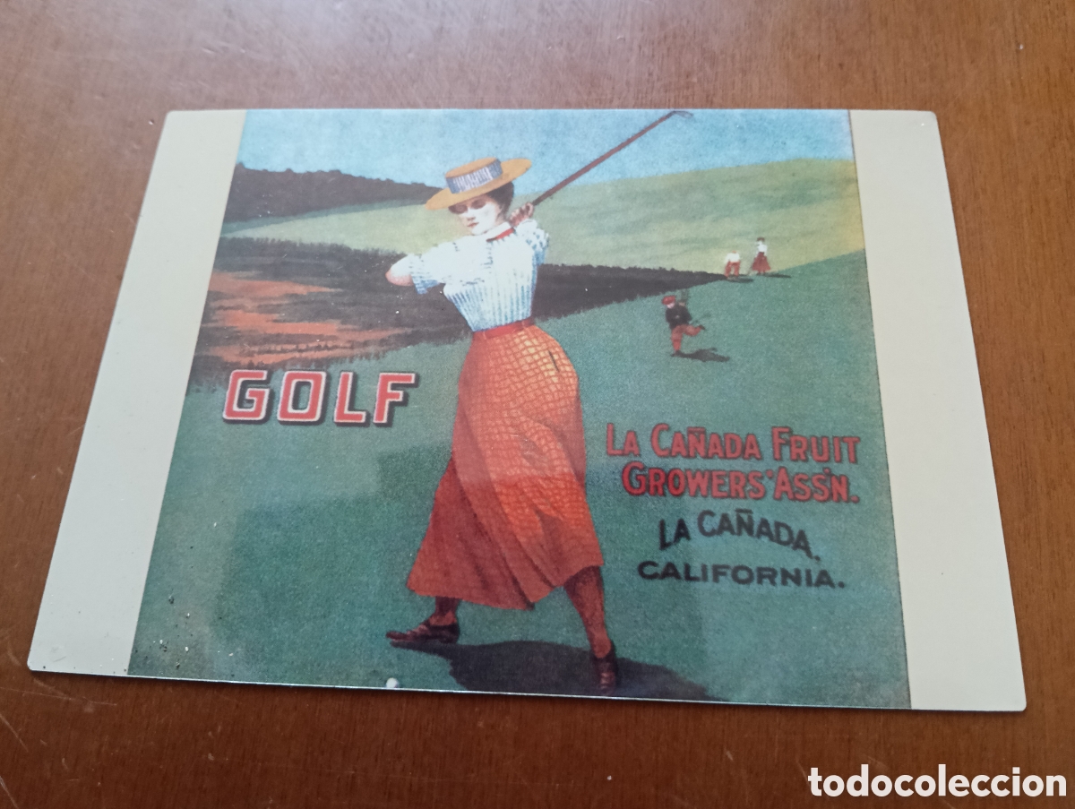 Collezionismo di affissi: Chapa tama&ntilde;o postal GOLF LA CA&Ntilde;ADA FRUIT GROWERS ASSN. CALIFORNIA
