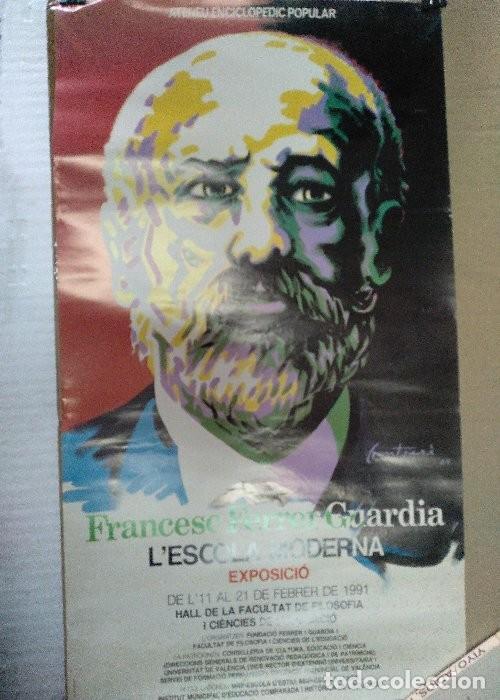 Collectionnisme d'affiches: cartel exposici&oacute;n FRANCISCO FERRER I GUARDIA, VALENCIA 1991 xxx