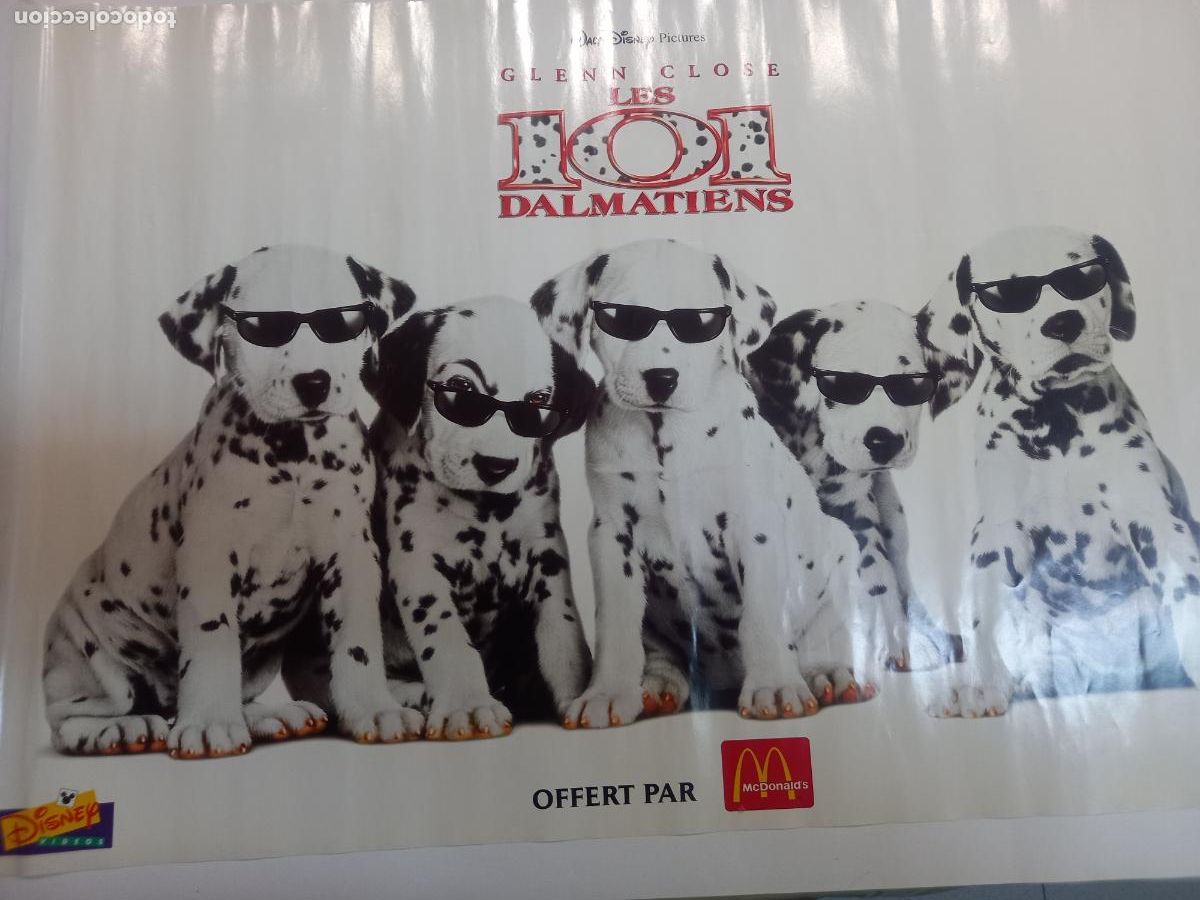 Collectionnisme d'affiches: Walt Disney pictures : Les 101 Dalmatiens. Offert par McDonald's.
