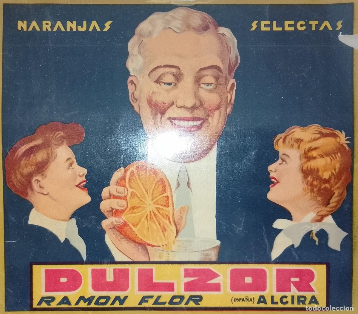 Poster collecting: Etiqueta de naranjas DULZOR