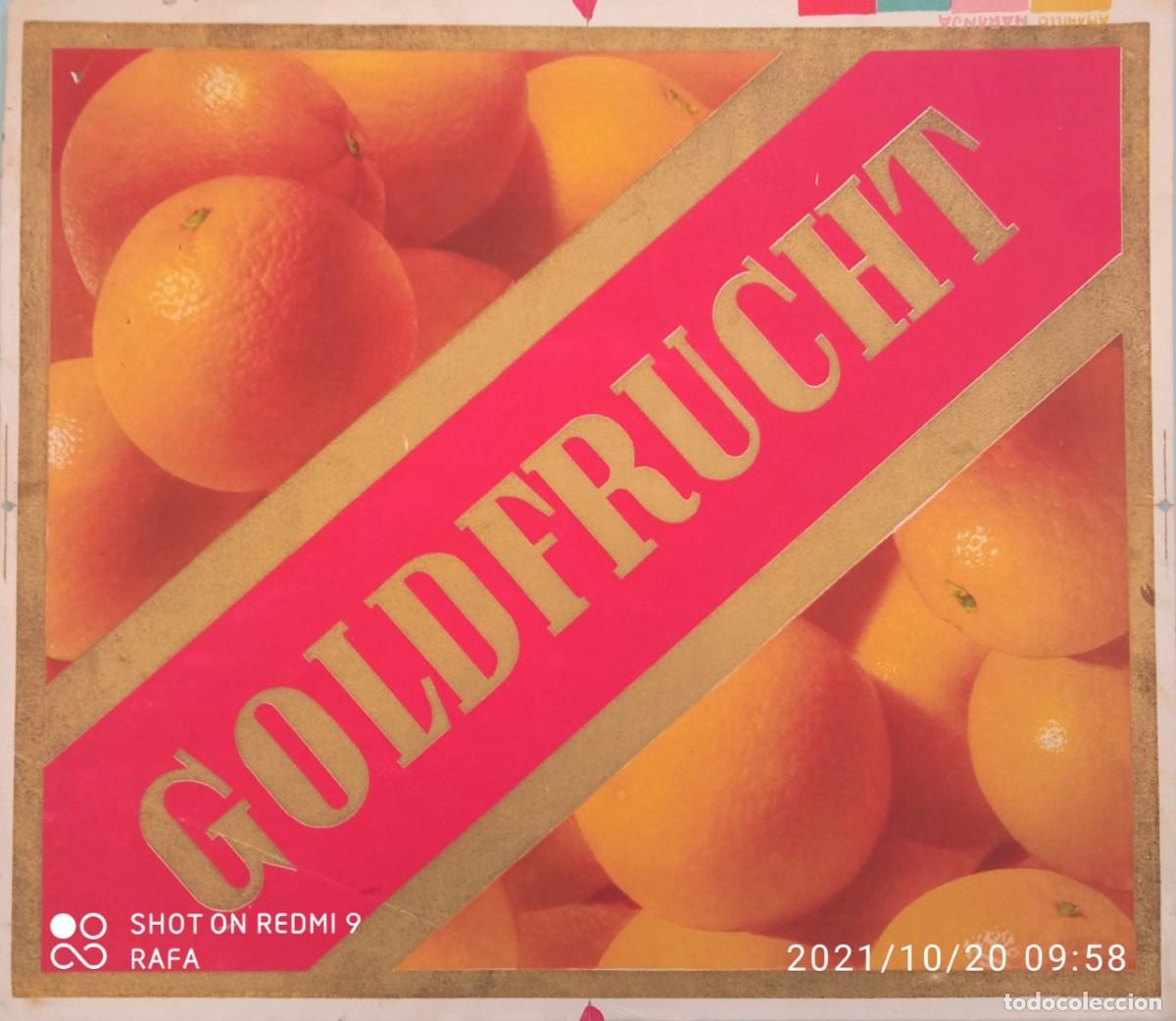 Poster collecting: Etiqueta de naranjas GOLDFRUCHT