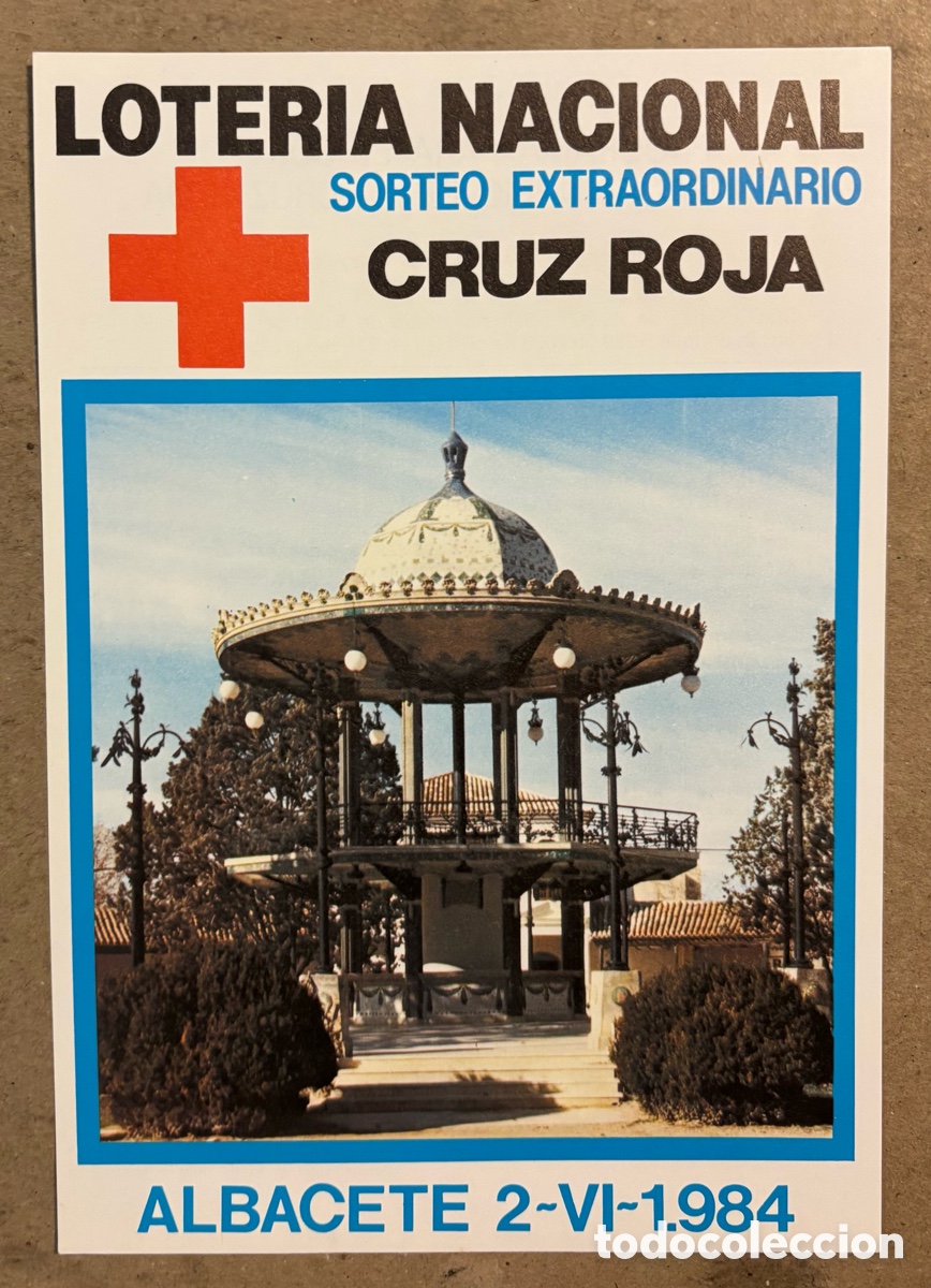 Collectionnisme d'affiches: ALBACETE. CARTEL PROMOCIONAL LOTER&Iacute;A NACIONAL SORTEO EXTRAORDINARIO CRUZ ROJA 1984.