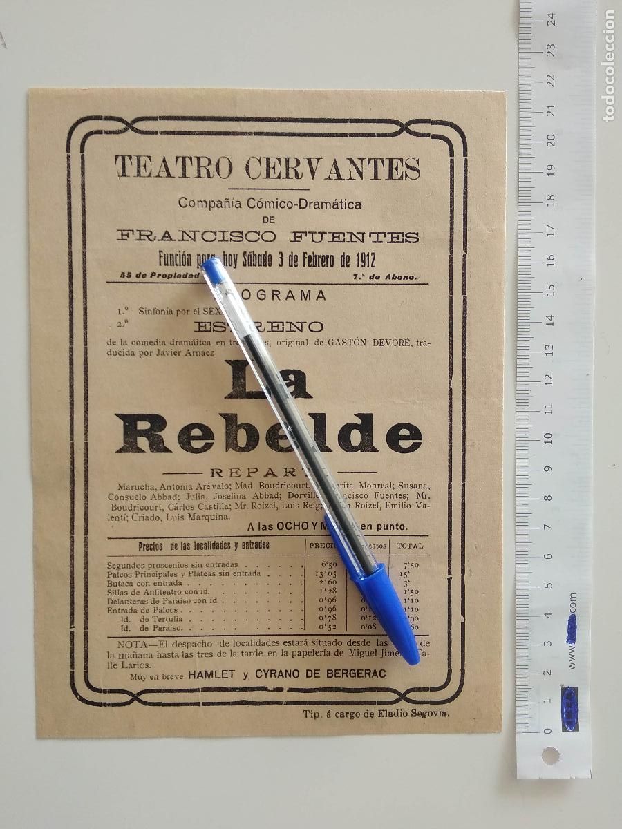 Coleccionismo de carteles: CARTEL TEATRO CERVANTES DE MALAGA 1912 COMPA&Ntilde;IA FRANCISCO FUENTES ANTONIA AREVALO LA REBELDE