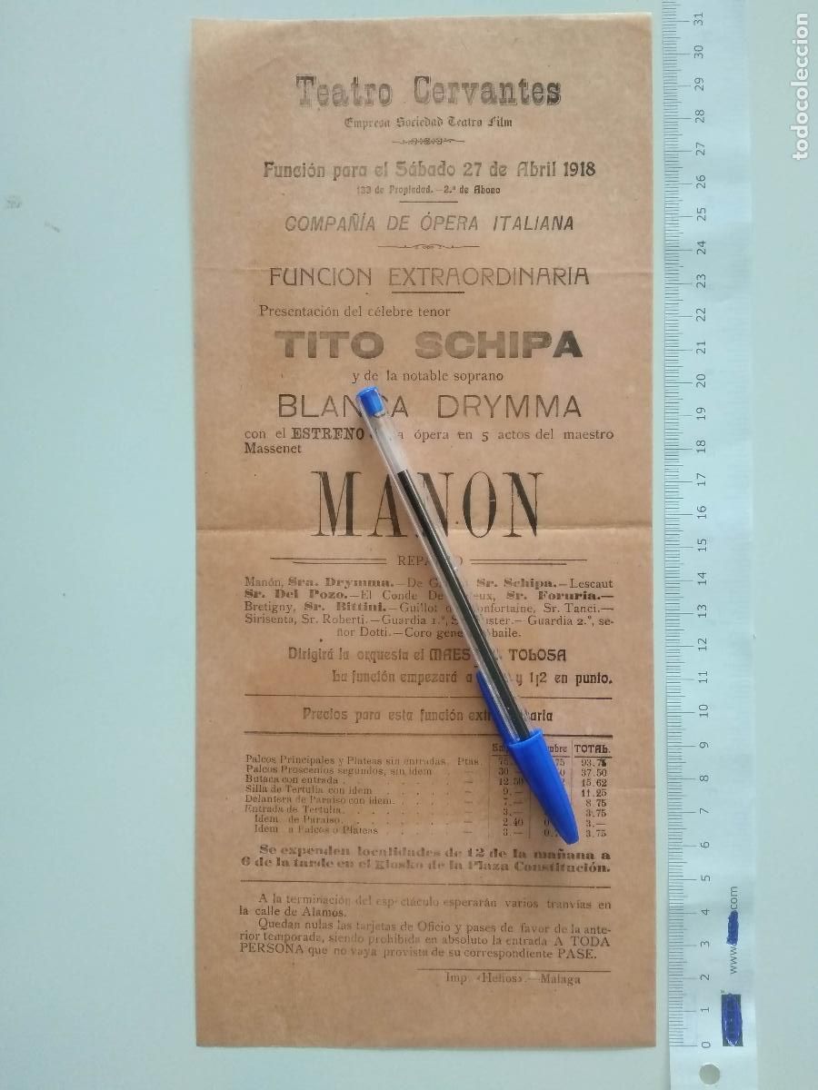 Coleccionismo de carteles: CARTEL TEATRO CERVANTES DE MALAGA 1918 COMPA&Ntilde;IA JOSE TOLOSA TITO SCHIPA MANON BLANCA DRYMMA