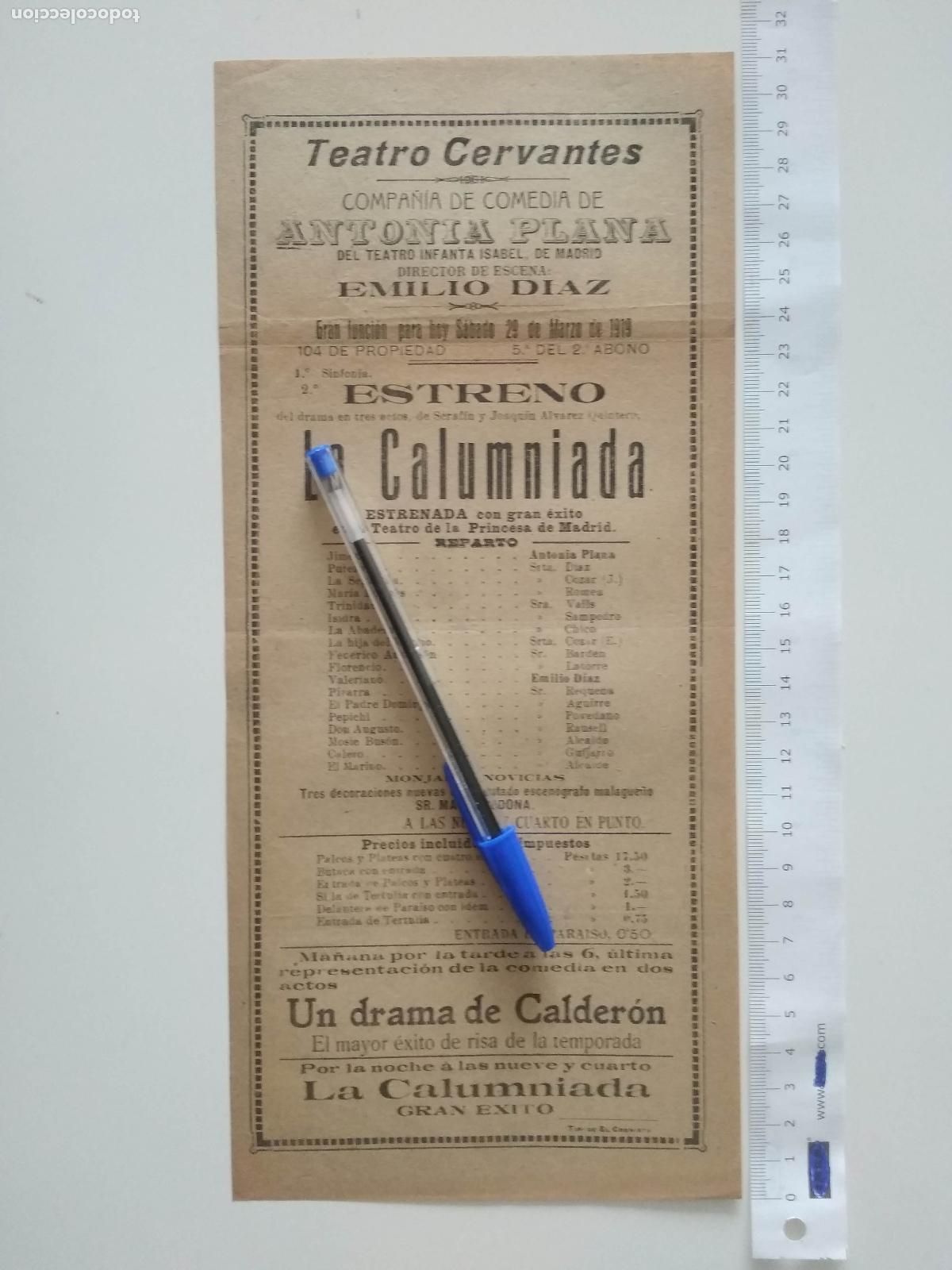 Coleccionismo de carteles: CARTEL TEATRO CERVANTES DE MALAGA 1919 COMPA&Ntilde;IA ANTONIA PLANA EMILIO DIAZ LA CALUMNIADA